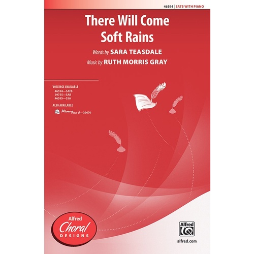 There Will Come Soft Rains SATB