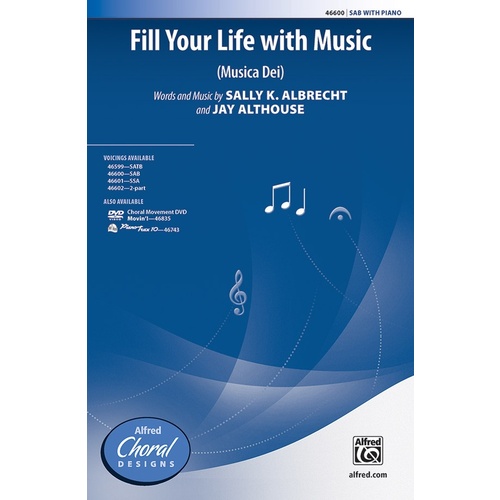 Fill Your Life With Music SAB
