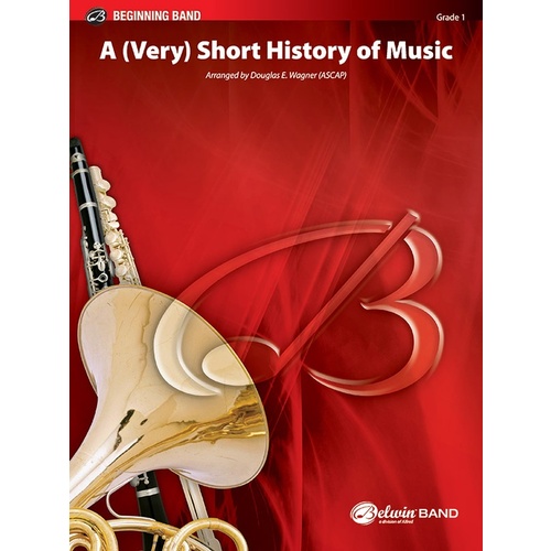 A (Very) Short History Of Music Concert Band Gr 1