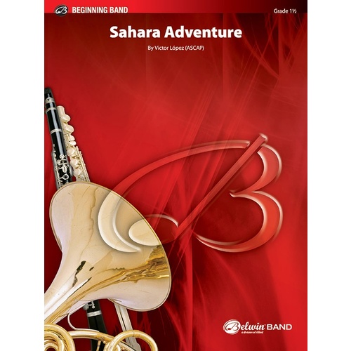 Sahara Adventure Concert Band Gr 1.5