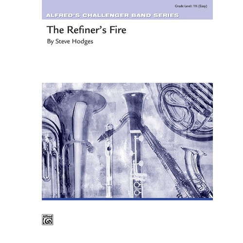 The Refiner's Fire CB Gr 1.5 by Steve Hodges