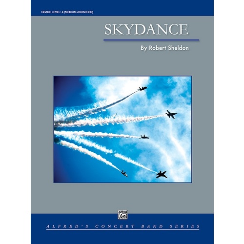 Skydance Concert Band Sheet Music Gr 4 by Sheldon Robert