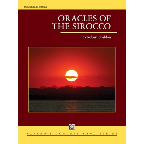 Oracles Of The Sirocco Concert Band Gr 3.5