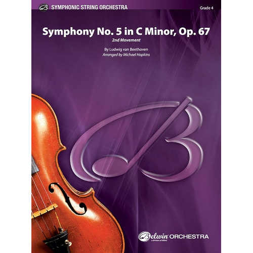 Beethoven Symphony No. 5 in C minor Op. 67 (2nd Movement) String Orchestra Grade 4 Score/Parts Arranged by Hopkins
