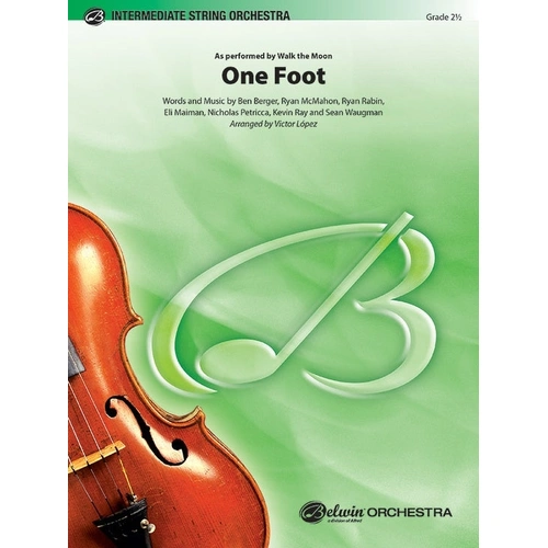 Walk the Moon One Foot String Orchestra Grade 2.5 Score/Parts arranged by Lopez