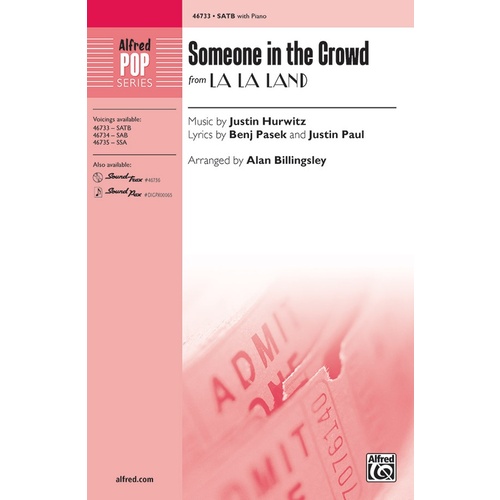Someone in the Crowd Choral Sheet Music SATB