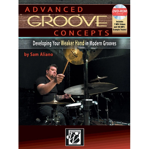 Advanced Groove Concepts for Drumset Book and DVD