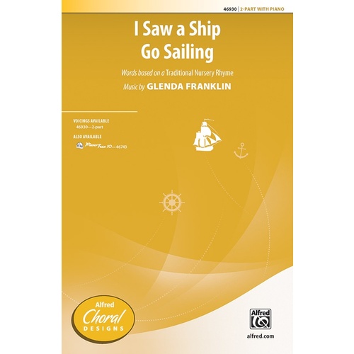 I Saw A Ship Go Sailing 2 Part