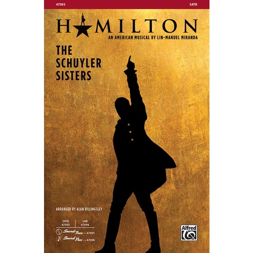 The Schyuler Sisters From Hamilton SATB