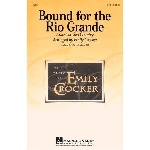 Bound For The Rio Grande TTB A Cappella (Octavo)
