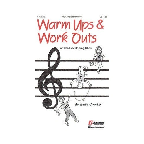 Warm-Ups and Workouts for the Developing Choir Vol. 1 by Hal Leonard