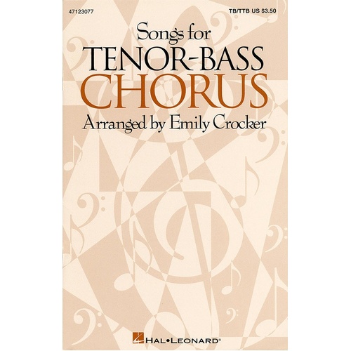 Songs For Tenor Bass Chorus Trombone (Octavo)