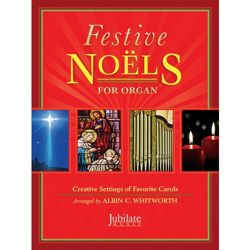 Festive Noels For Organ