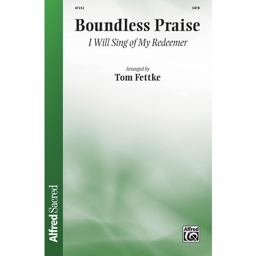 Boundless Praise SATB