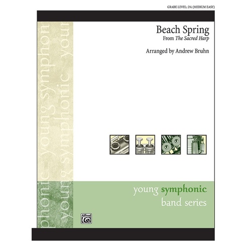 Beach Spring From The Sacred Harp Concert Band Gr 2.5