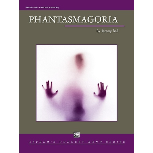 Phantasmagoria Concert Band Gr 4