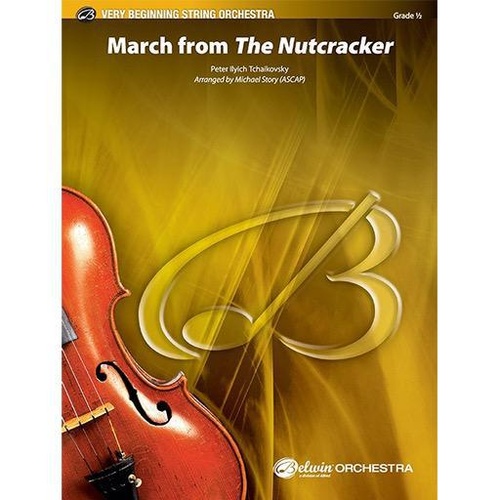 March from The Nutcracker - String Orchestra Grade 0.5 Score/Parts arranged by Story