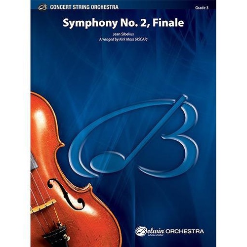 Sibelius Symphony No 2 Finale String Orchestra Grade 3 Score/Parts Arranged by Moss