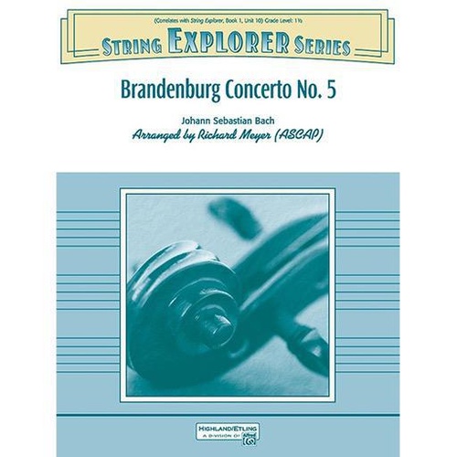 Brandenburg Concerto No 5 Movement 1 Arrangement for Beginning Orchestra Gr 1.5