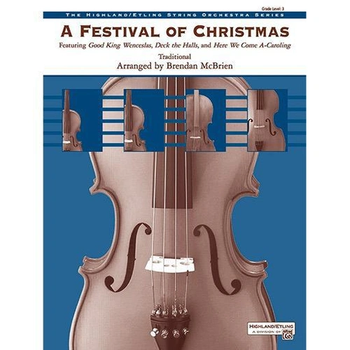 A Festival of Christmas - String Orchestra Grade 3 Score/Parts by McBrien