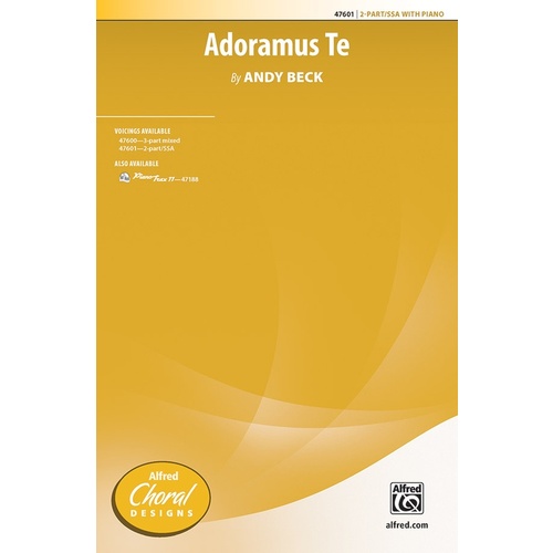 Adoramus Te 2 Part/SSA