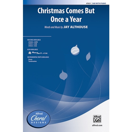 Christmas Comes But Once A Year SAB