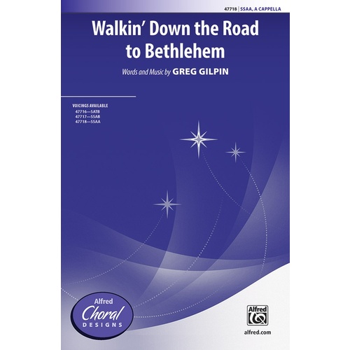 Walkin' Down The Road To Bethlehem SSAA