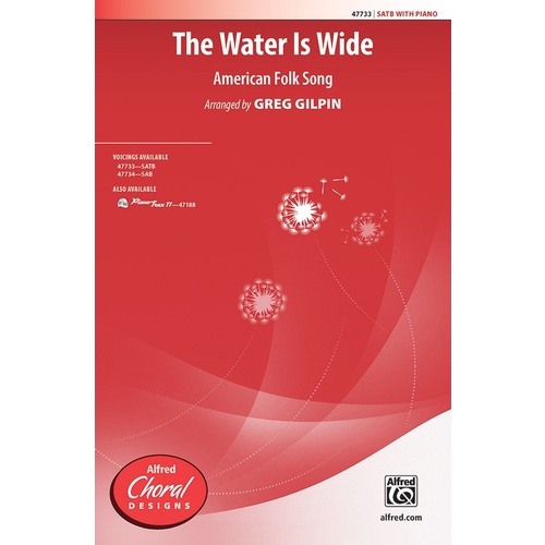 The Water Is Wide SATB