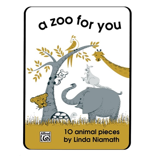 A Zoo For You 10 Animal Pieces - Piano
