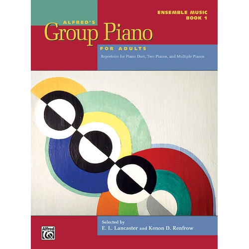 Alfred's Group Piano for Adults Ensemble Music Book 1 - Piano Duets and Repertoire