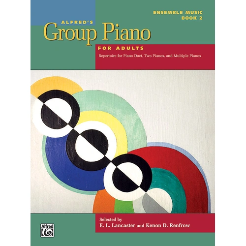 Alfred's Group Piano for Adults Ensemble Music Book 2 - Piano Duets and Ensembles