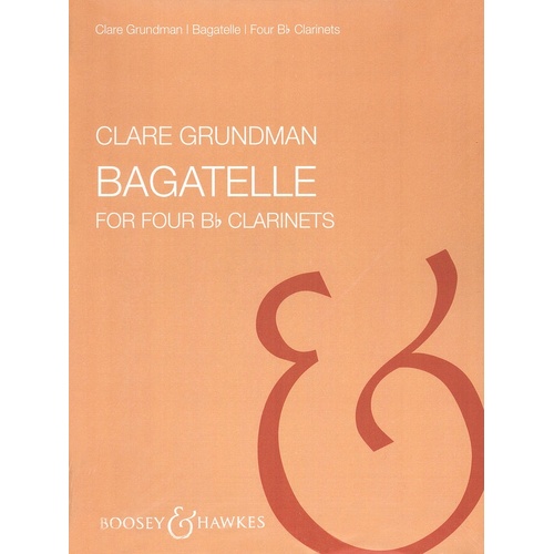 Bagatelles For 4 Clarinets (Music Score/Parts)