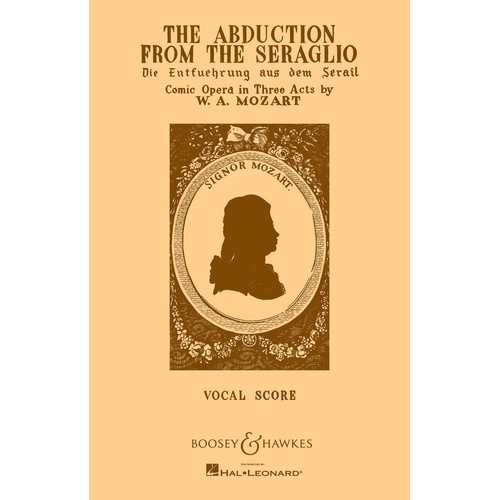 Abduction From The Seraglio Vocal Score