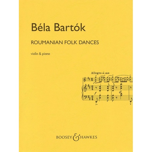 Bartok Romanian Folk Dances for Violin and Piano - Boosey & Hawkes, 12 Pages