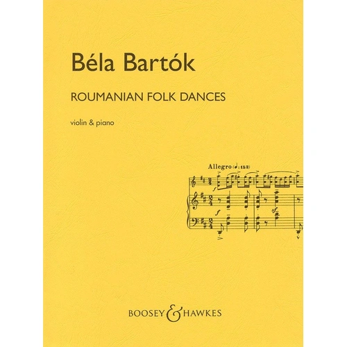 Bartok: Romanian Folk Dances for Violin and Piano, Boosey & Hawkes, 12 Pages