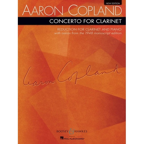 Copland - Concerto for Clarinet and Piano, arranged by Copland, 36 pages, Boosey & Hawkes
