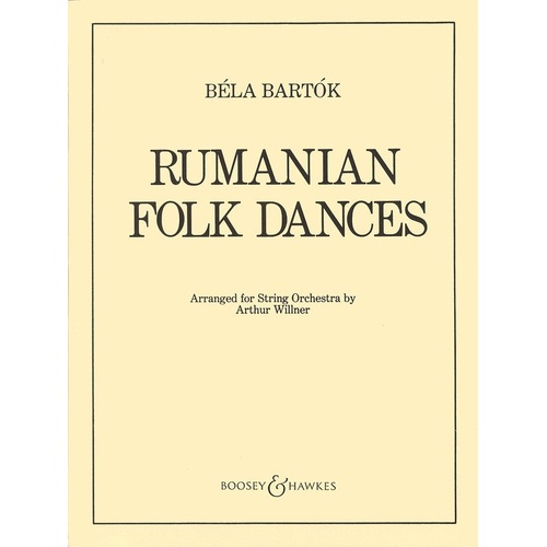Romanian Folk Dances String Orchestra Set - Full Score & Parts (8-8-6-6-6) by Boosey & Hawkes