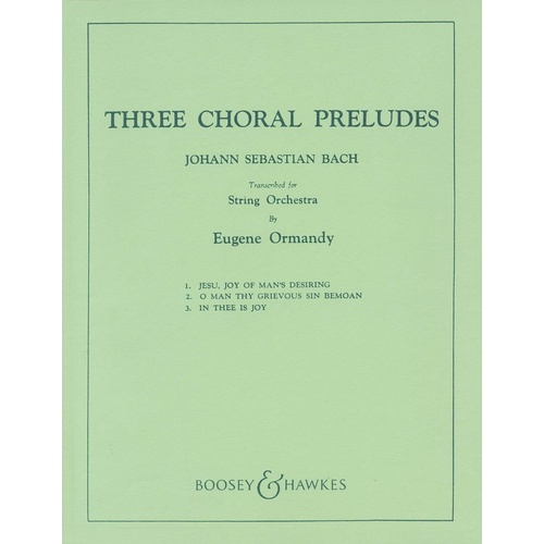 3 Chorale Preludes Orch Sc And Parts