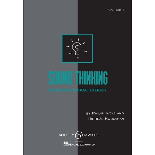 Sound Thinking: Developing Musical Literacy - Volume I, Boosey & Hawkes, 240 Pages, Kodaly Series