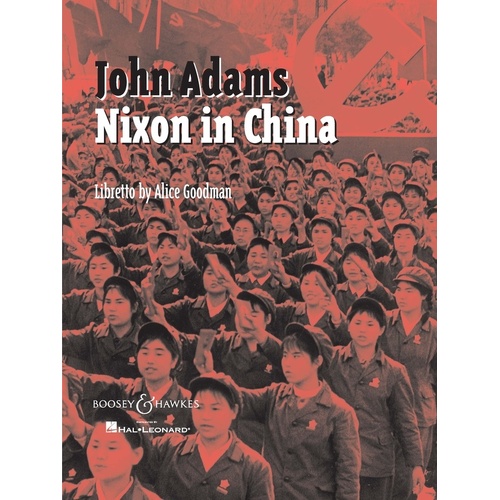 Nixon In China Vocal Score