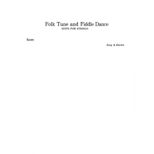 Folk Tune and Fiddle Dance SO3-4 String Orchestra Score