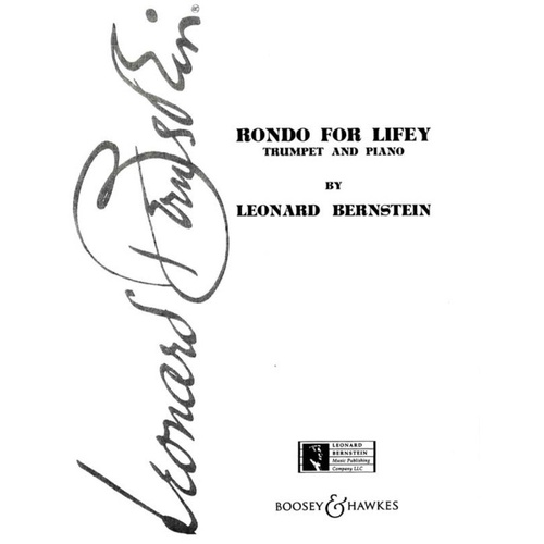 Bernstein - Rondo for Lifey for Trumpet/Piano, Boosey & Hawkes, 8 Pages