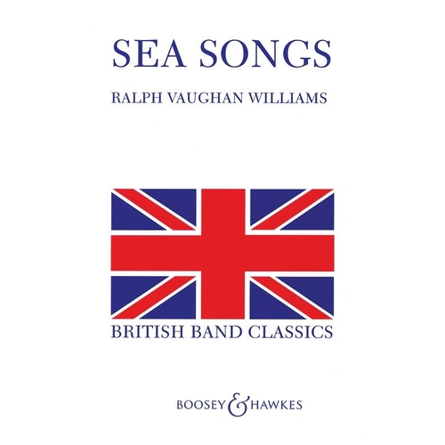Vaughan Williams - Sea Songs for Concert Band CB SC/PTS by Boosey & Hawkes, 238 Pages