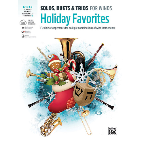 Solos, Duets & Trios: Holiday Favorites for Clarinet, Trumpet & Tenor Sax - Various Arrangements by Galliford Bill Alfred 48012