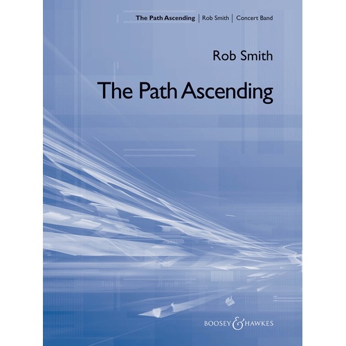 The Path Ascending Sc Bhb (Music Score)
