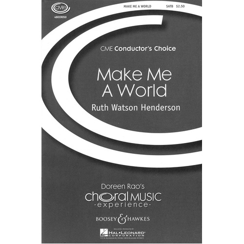Make Me A World SATB (Octavo)