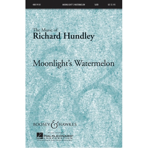 Moonlights Watermelon SATB (Octavo)