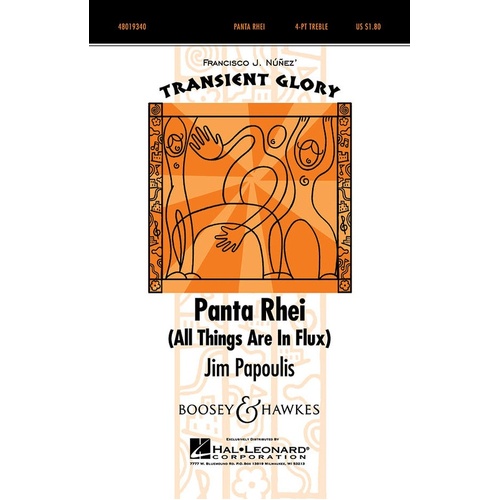 Panta Rhei All Things Are In Flux 4Pt Treble (Octavo)