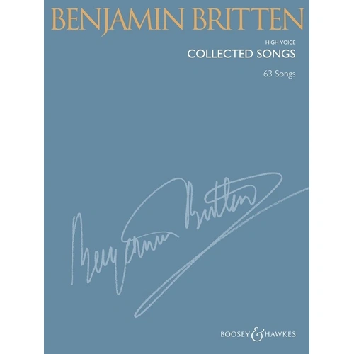 Benjamin Britten Collected Songs for High Voice, 320 Pages, Boosey & Hawkes