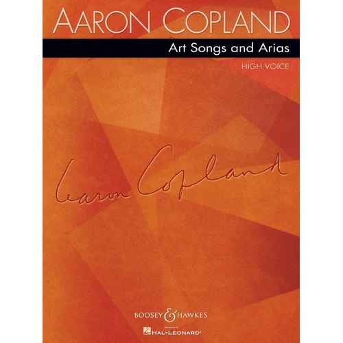 Copland Art Songs and Arias for High Voice - 21 Songs & 4 Arias, Boosey & Hawkes, 96 Pages, Vocal Music for Voice